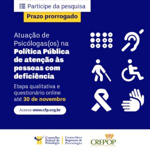 Psicologia na política de atenção às pessoas com deficiência: CFP prorroga prazo para participação em pesquisa
