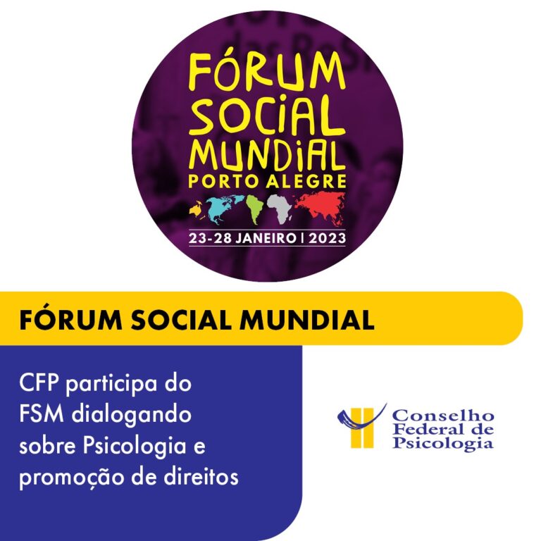 Fórum Social Mundial 2023: CFP participa do evento dialogando sobre Psicologia e promoção dos direitos