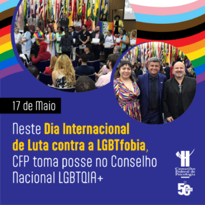 CFP toma posse no Conselho Nacional dos Direitos das Pessoas LGBTQIA+