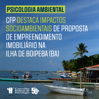 CFP destaca potenciais impactos socioambientais decorrentes de empreendimento imobiliário na ilha de Boipeba (BA)