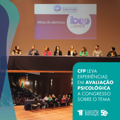 Congresso Brasileiro de Avaliação Psicológica coloca em debate desafios na área