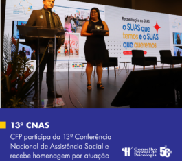 CFP dialoga sobre reconstrução do SUAS durante a 13ª Conferência Nacional de Assistência Social