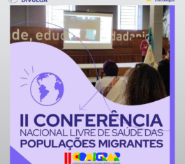 FENAMI organiza conferência livre para debater a saúde das populações migrantes