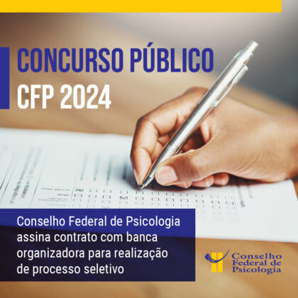 CFP firma contrato com empresa para a realização  de próximo concurso público