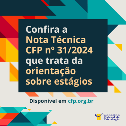 CFP publica Nota Técnica sobre orientação de estágios