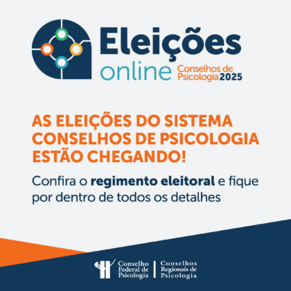 Eleições 2025: fique por dentro do regime eleitoral do Sistema Conselhos de Psicologia