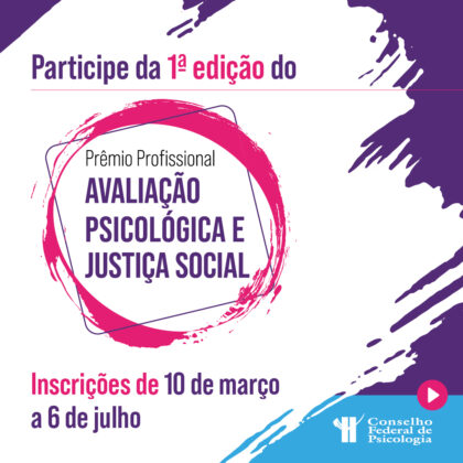 CFP lança prêmio profissional sobre avaliação psicológica e justiça social