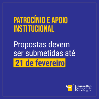 CFP divulga novo calendário para as etapas dos editais de Apoio e Patrocínio institucional