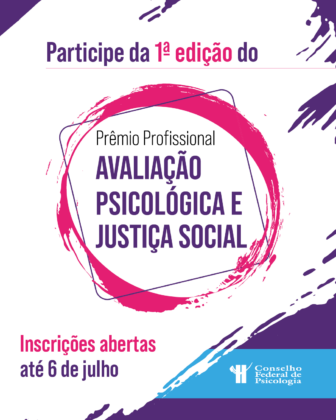 CFP abre inscrições para o Prêmio Profissional Avaliação Psicológica e Justiça Social