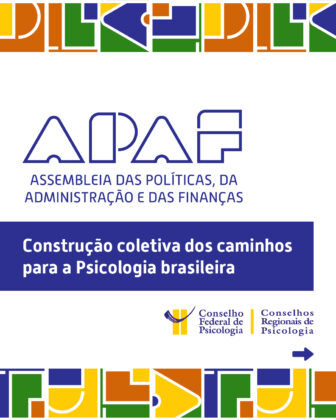 CFP e Conselhos Regionais de Psicologia realizam primeira edição de 2025 da APAF