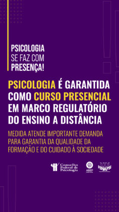 Psicologia garantida como curso presencial em Marco Regulatório do Ensino a Distância