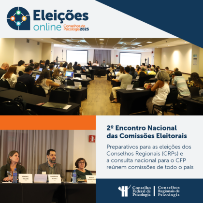 CFP realiza 2º Encontro das Comissões Eleitorais
