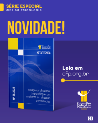 CFP publica orientações sobre atuação da Psicologia junto às mulheres em situação de violência