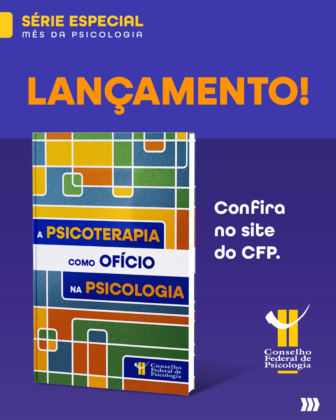 CFP lança livro sobre o trabalho em Psicoterapia