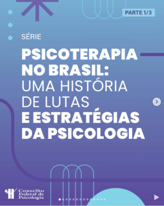 Série Especial Regulamentação da Psicoterapia: Parte 1