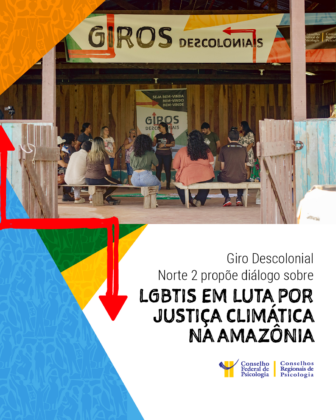 População LGBTQIA+ em luta por justiça climática na Amazônia é tema do Giro Descolonial Norte 2