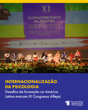 XI Congresso da ALFEPSI marca debates sobre o futuro da formação em Psicologia na América Latina