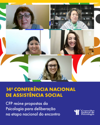 CFP reúne propostas da Psicologia para a Conferência Nacional de Assistência Social