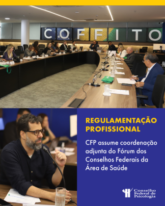 CFP participa de reunião do Fórum dos Conselhos Federais da Área da Saúde assumindo coordenação adjunta do colegiado