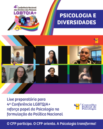 Live preparatória destaca papel da Psicologia na formulação da Política Nacional dos Direitos das Pessoas LGBTQIA+