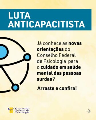 Luta anticapacitista: novas orientações técnicas do CFP fortalecem práticas psicológicas para a inclusão de pessoas surdas