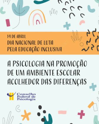 14 de abril: Dia Nacional de Luta pela Educação Inclusiva