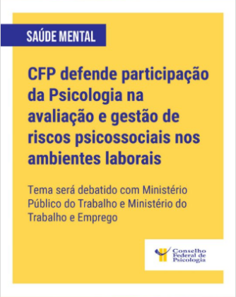 CFP defende papel fundamental da Psicologia na gestão de riscos psicossociais no trabalho