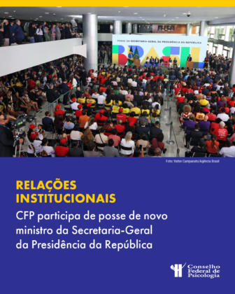 CFP participa da posse do novo ministro da Secretaria-Geral da Presidência da República