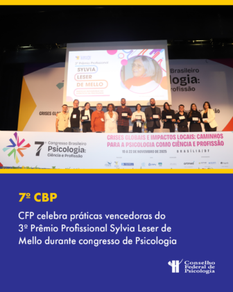 CFP premia práticas inovadoras da terceira edição do Prêmio Profissional Sylvia Leser de Mello