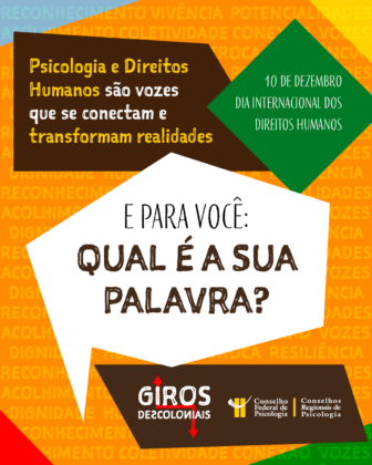 Palavras que ecoam: no marco do Dia Internacional dos Direitos Humanos, CFP destaca atuação da Psicologia para o fortalecimento das políticas garantidoras de direitos