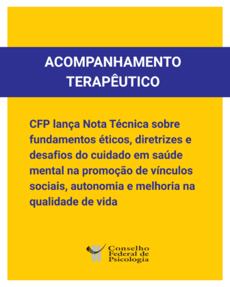 CFP publica Nota Técnica sobre a atuação da Psicologia no Acompanhamento Terapêutico