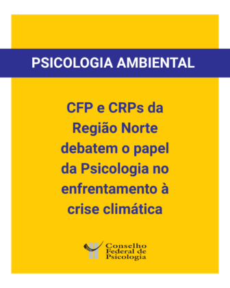 CFP debate o papel da Psicologia frente à crise climática em evento sobre a COP30