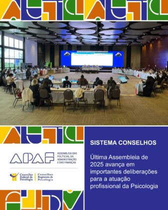 Última APAF do ano é marcada por participação das novas gestões dos CRPs e deliberações essenciais para o exercício da Psicologia no país