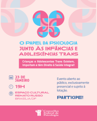 Visibilidade Trans: CFP realiza evento sobre papel da Psicologia junto às infâncias e adolescências dissidentes de gênero