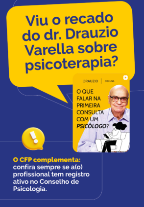 Vai fazer psicoterapia? CFP destaca importância de conferir registro ativo de profissional no Conselho de Psicologia