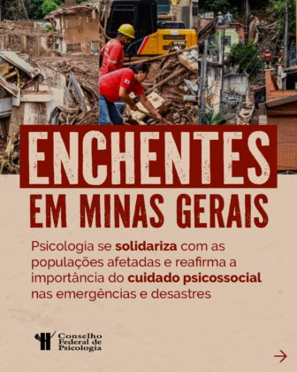 Enchentes em MG e atenção psicossocial nas emergências e desastres