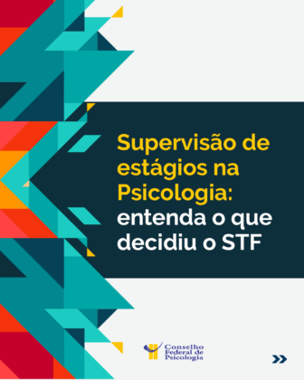 Supervisão de estágios na Psicologia: fique por dentro