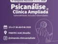 CFP Divulga: Brasília recebe simpósio de psicanálise e clínica ampliada