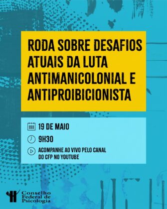 Cuidado em liberdade: CFP promove diálogo sobre desafios da luta antimanicomial e antiproibicionista