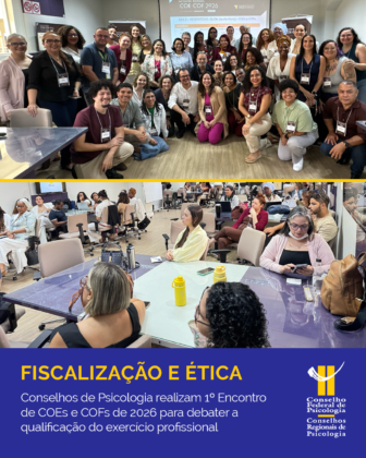 Sistema Conselhos se reúne em Aracaju/SE para debater ações de fiscalização e ética no exercício profissional da Psicologia