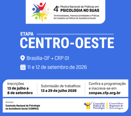 Etapa Centro-Oeste da 4ª Mostra SUAS dá início ao período de inscrições