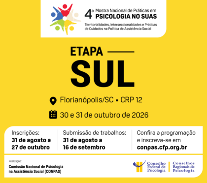4ª Mostra SUAS: inscrições para a Etapa Sul já podem ser feitas no site da CONPAS/CFP