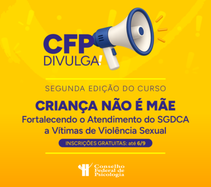 Curso “Criança Não É Mãe” abre segunda turma para profissionais da rede de proteção a crianças e adolescentes